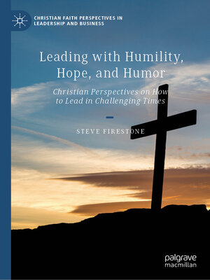 cover image of Leading with Humility, Hope, and Humor